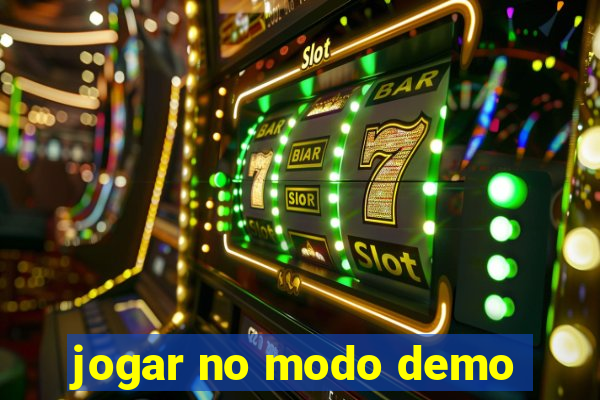 jogar no modo demo